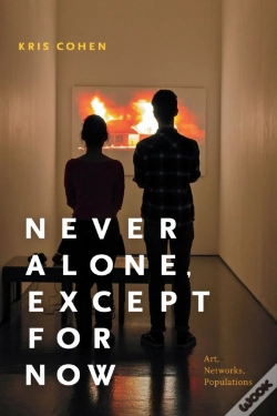 Capa do artigo Never Alone, Except For Now