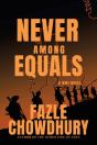Never Among Equals - Preview