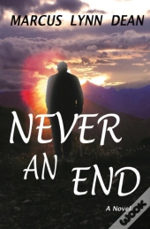 Never An End