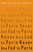 Never Any End To Paris