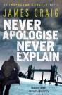 Never Apologise, Never Explain - Preview