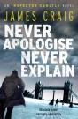 Never Apologise, Never Explain - Preview