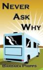 Never Ask Why - Preview