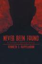 Never Been Found - Preview