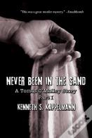 Never Been In The Sand, Part 1