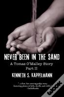 Never Been In The Sand, Part 2