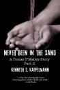 Never Been In The Sand, Part 2 - Preview