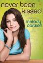 Never Been Kissed - Preview