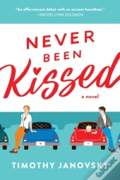 Never Been Kissed