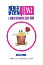 Never Been Quizzed - Preview