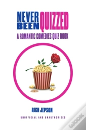 Never Been Quizzed