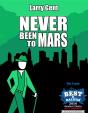 Never Been To Mars - Preview