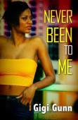 Never Been To Me