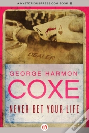 Capa do artigo Never Bet Your Life