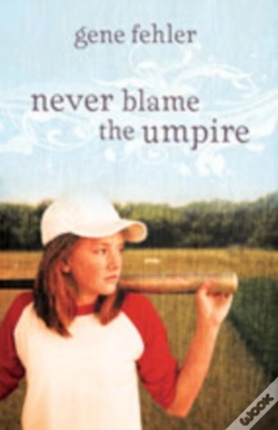 Capa do artigo Never Blame The Umpire