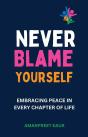 Never Blame Yourself - Preview