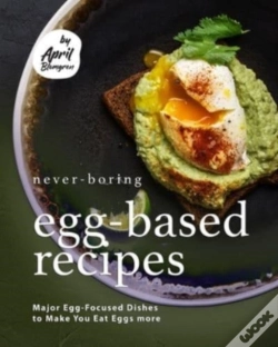 Capa do artigo Never-Boring Egg-Based Recipes
