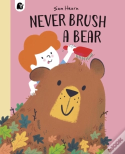 Capa do artigo Never Brush A Bear