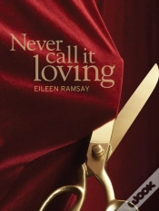 Capa do artigo Never Call It Loving
