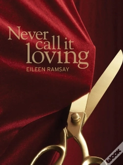 Capa do artigo Never Call It Loving