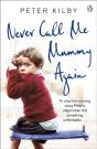 Never Call Me Mummy Again - Preview