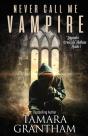 Never Call Me Vampire - Preview