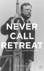 Never Call Retreat - Preview