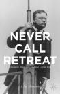 Never Call Retreat - Preview