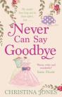 Never Can Say Goodbye - Preview