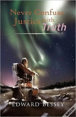 Capa do artigo Never Confuse Justice With Truth