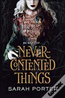 Never-Contented Things