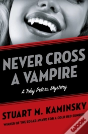 Capa do artigo Never Cross A Vampire