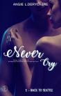 Never Cry 1 Back To Seattle - Preview