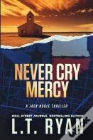 Never Cry Mercy (Jack Noble #10)