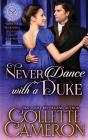 Never Dance With A Duke - Preview
