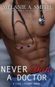 Never Date A Doctor