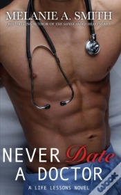 Capa do artigo Never Date A Doctor