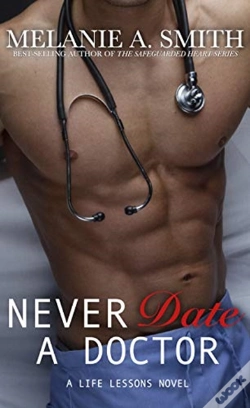Capa do artigo Never Date A Doctor