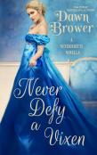 Never Defy A Vixen