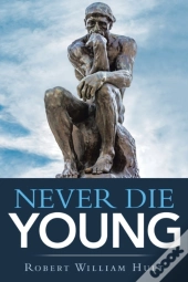 Never Die Young