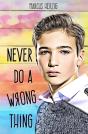 Never Do A Wrong Thing - Preview