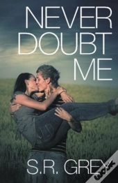 Never Doubt Me