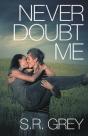 Never Doubt Me - Preview