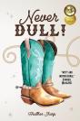 Never Dull! - Preview