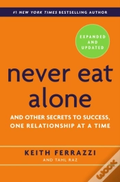 Capa do artigo Never Eat Alone, Expanded And Updated