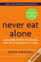 Never Eat Alone, Expanded And Updated