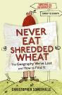 Never Eat Shredded Wheat - Preview