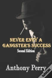 Capa do artigo Never Envy A Gangster
