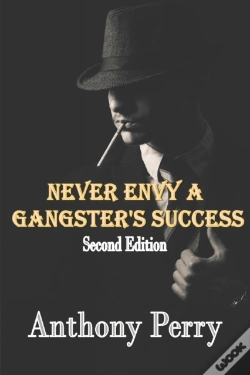 Capa do artigo Never Envy A Gangster'S Success