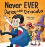 Never Ever Dance With A Dracula - Preview